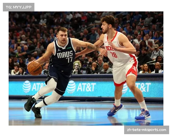 独行侠主场复仇火箭 东契奇欧文后场双核发力